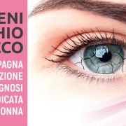 Campagna Nazionale di Prevenzione e Diagnosi dell'Occhio Secco dedicata alla donna